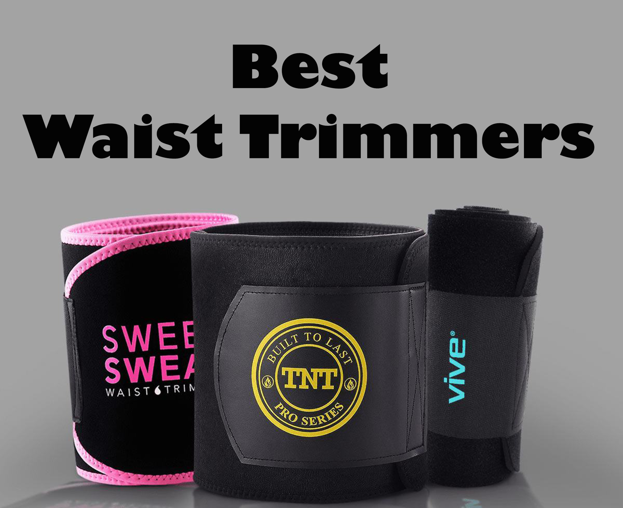 best waist trimmers