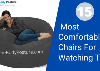 15 Most Comfortable Chairs for Watching TV